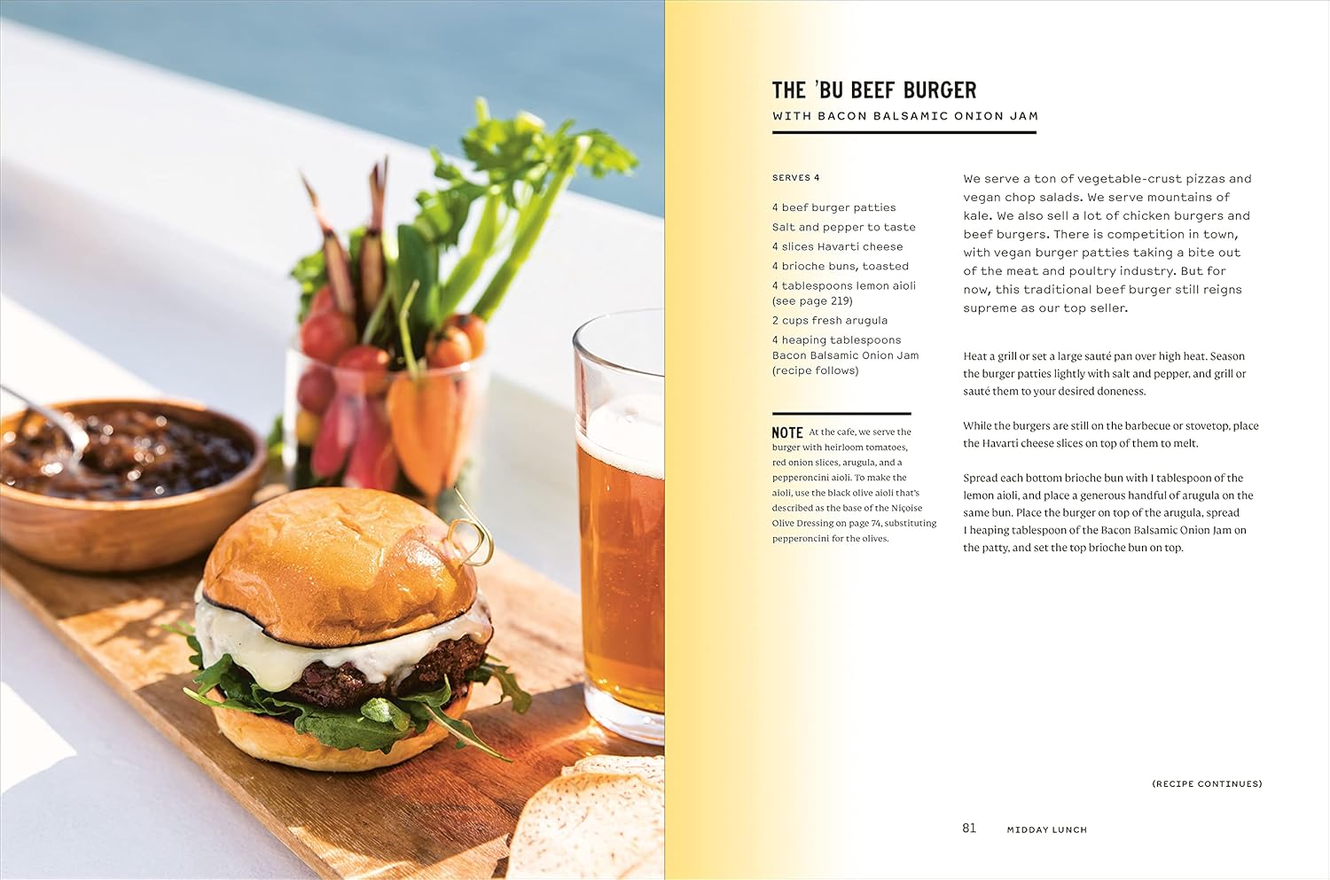 Enjoy the Malibu Farm Sunrise by Random House, a burger and beer inspired by Southern California cooking.