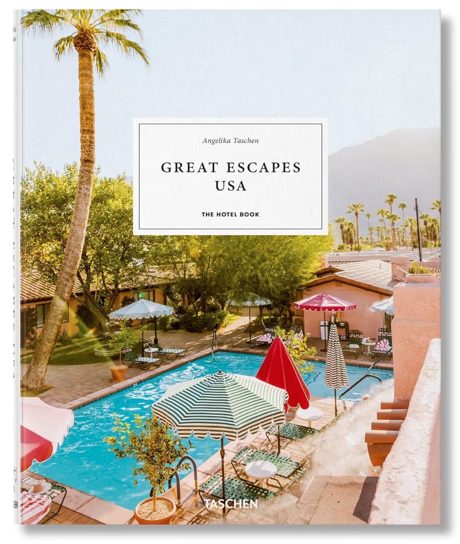 Cover of "Great Escapes USA: The Hotel Book" by Angelika Taschen, featuring a serene poolside scene with lush palm trees and mountain backdrop under a clear sky in Scottsdale, Arizona published by Ingram Book Company.
