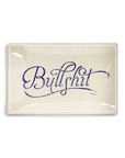 A Ben's Garden 5.5" x 8.5" tray with the word "Bullshit" written in cursive on a white background, housed in a grey frame, perfect for adorning any bungalow.