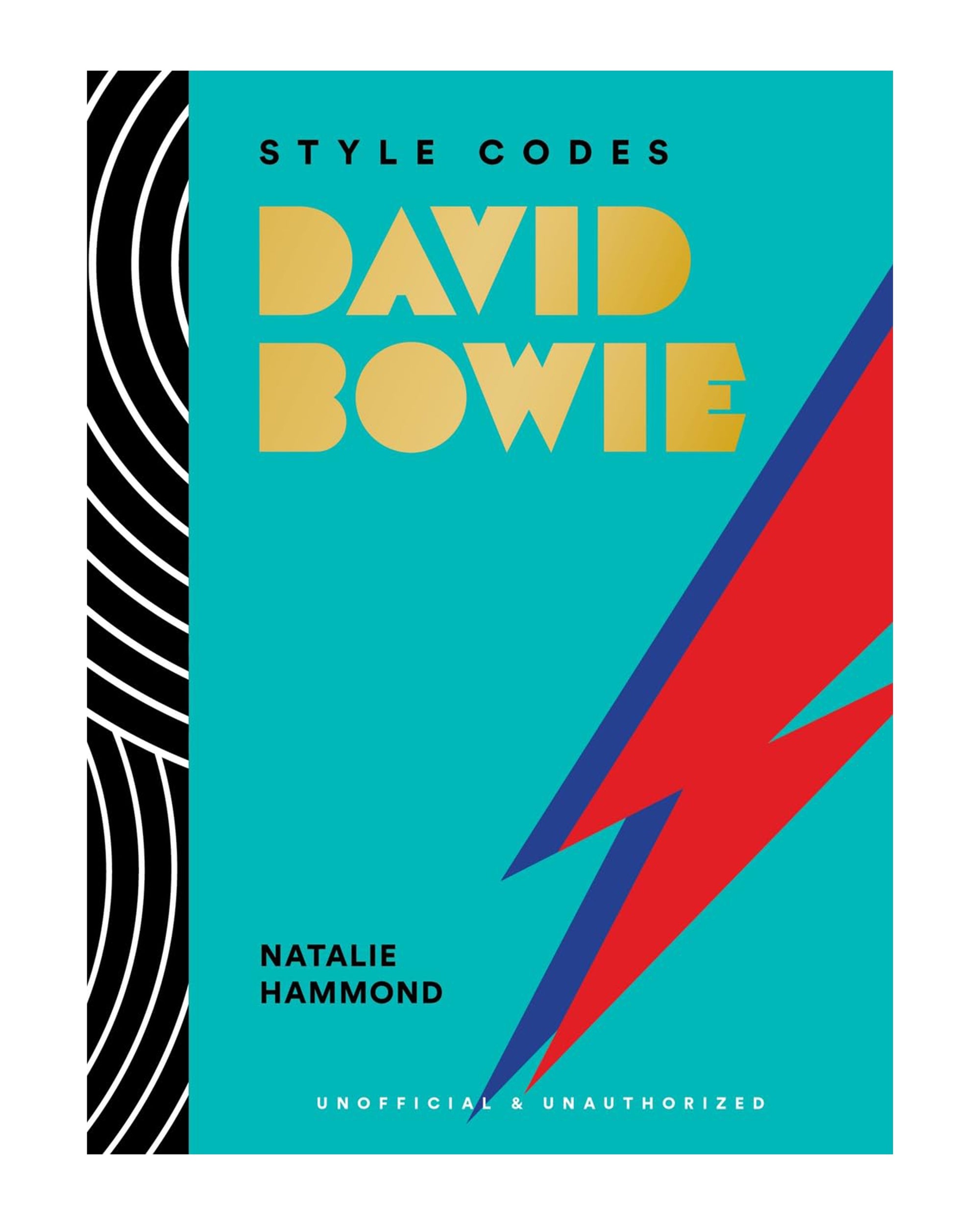 Book cover for "Style Codes: David Bowie" by Hachette Book Group, with bold gold text, a red and blue lightning bolt, and a black-and-white geometric pattern on teal—a stylish tribute to David Bowie's iconic fashion.