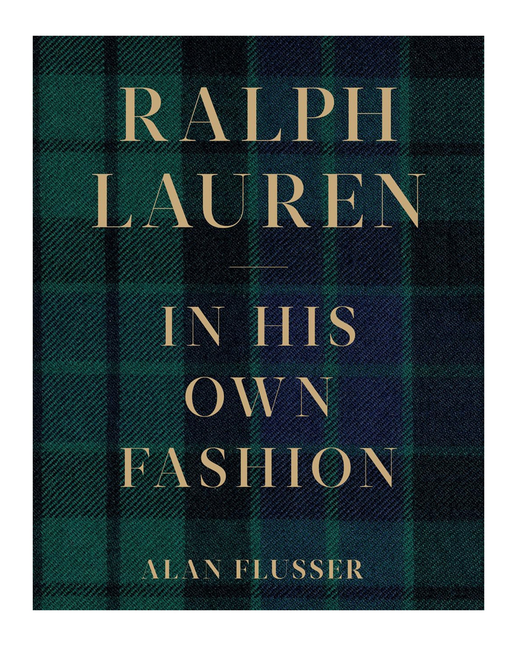 The cover of "Ralph Lauren In His Own Fashion" by Hachette Book Group features a green and blue tartan plaid pattern with gold lettering—a striking fashion book ideal for your coffee table.