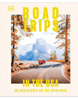 The "Road Trips USA" book by Random House features a red and white van on a winding mountain road, inviting readers to embark on thrilling drives through forests and rocky peaks.