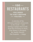 Book cover for "150 Restaurants" by Simon & Schuster Inc. Explore a handpicked list of must-visit restaurants worldwide, each promising unique stories and unforgettable dining experiences.