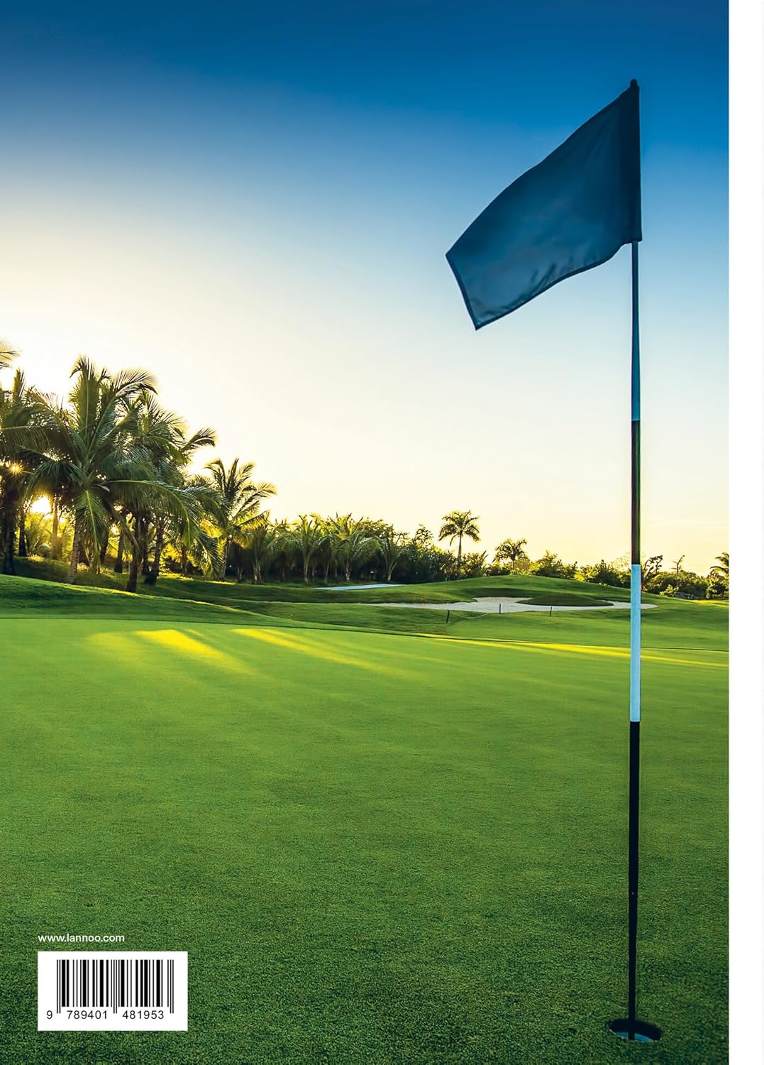 The cover of "150 Golf Courses You Need to Play" by Simon & Schuster Inc. shows a golf flagstick on a lush green course at sunset with palm trees and blue sky; a barcode is displayed in the lower left corner.