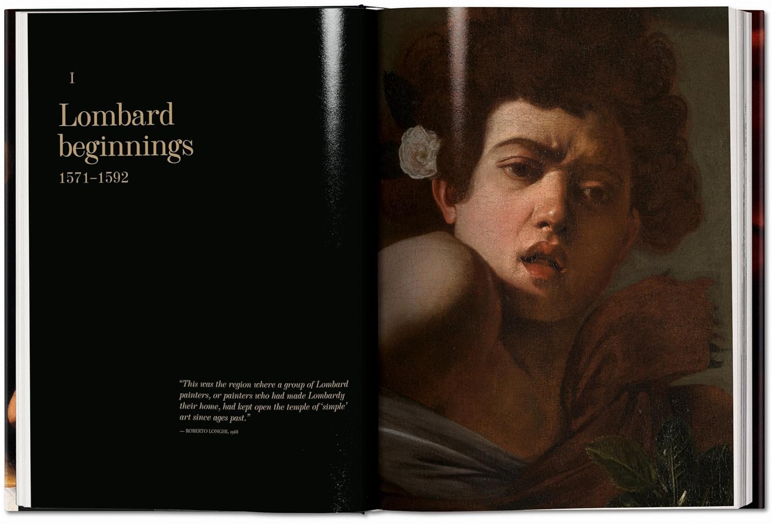 An open copy of "Caravaggio. The Complete Works" by Ingram Book Company displays the chapter “Lombard beginnings 1571–1592” with a quote, and a vivid Italian painting of a curly-haired youth with a white flower and expressive face.