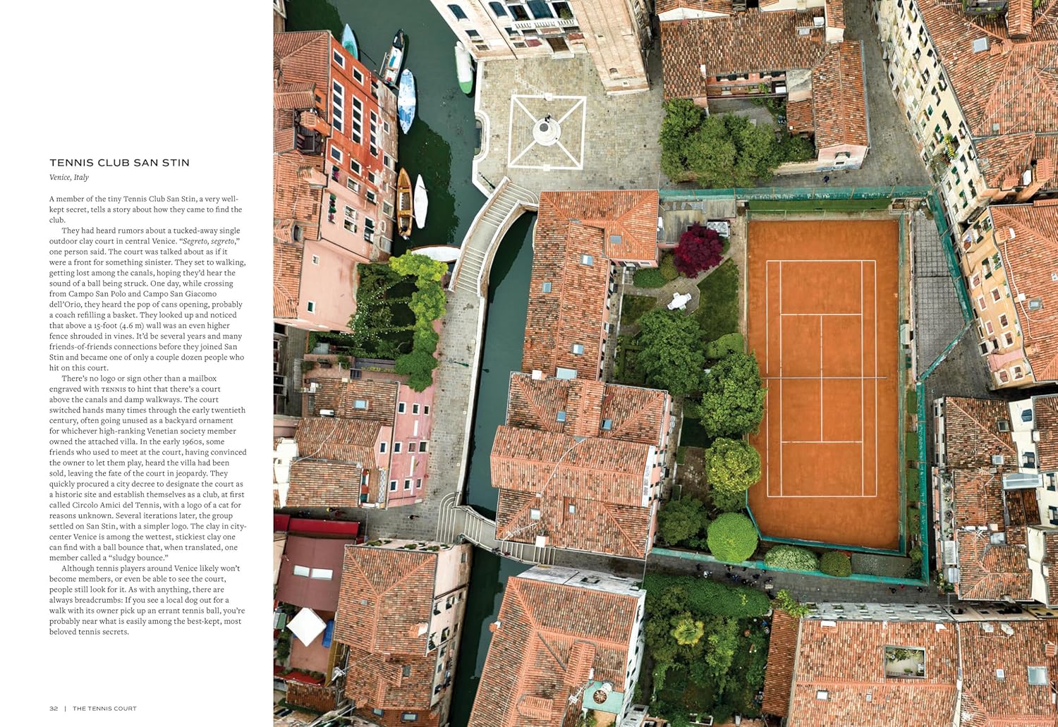 Aerial view of the Faire Tennis Court, bordered by green fencing and boats, surrounded by red-roofed buildings and canals in a historic city. Photographed by Nick Pachelli, with text on the left side.