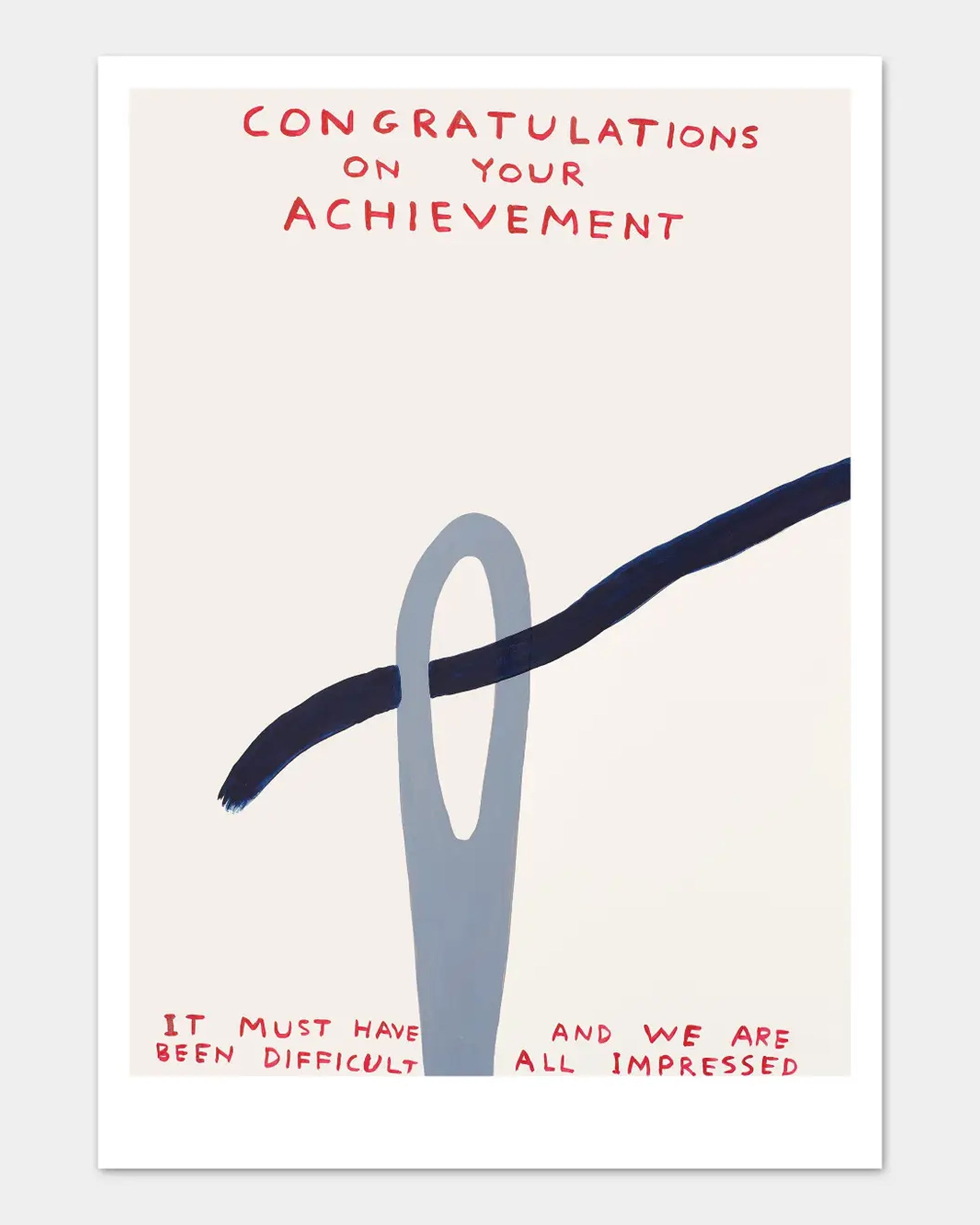 Minimalist postcard by Faire titled "Congratulations On Your Achievement," featuring a sewing needle with thick black thread and bold red text. Inspired by David Shrigley-style art postcards. We’re all impressed by your effort!.