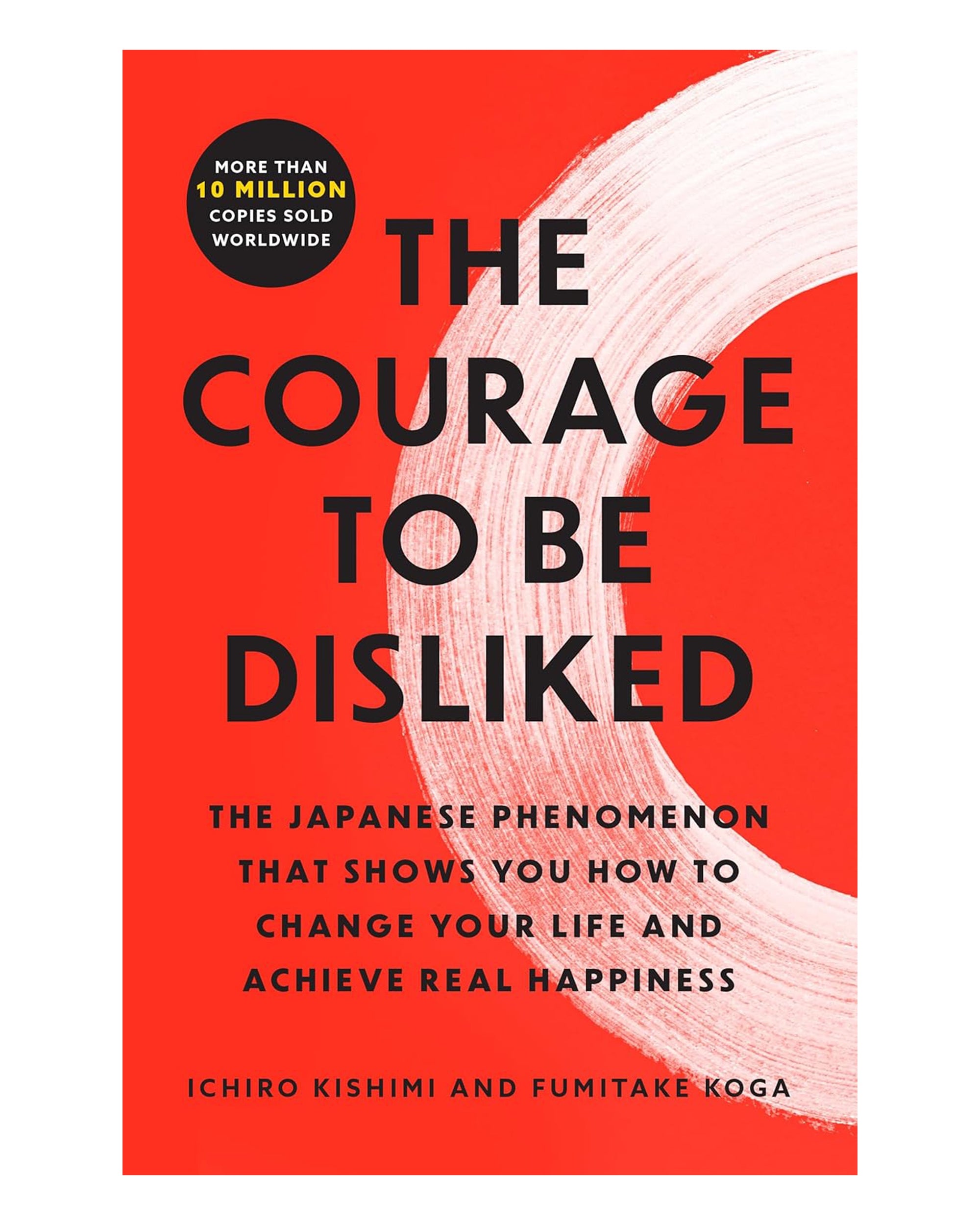 The "Courage To Be Disliked" book cover from Simon & Schuster Inc. features a red background, bold black title, white brushstroke circle, subtitle with authors’ names below, and a yellow badge noting over 10 million copies sold.