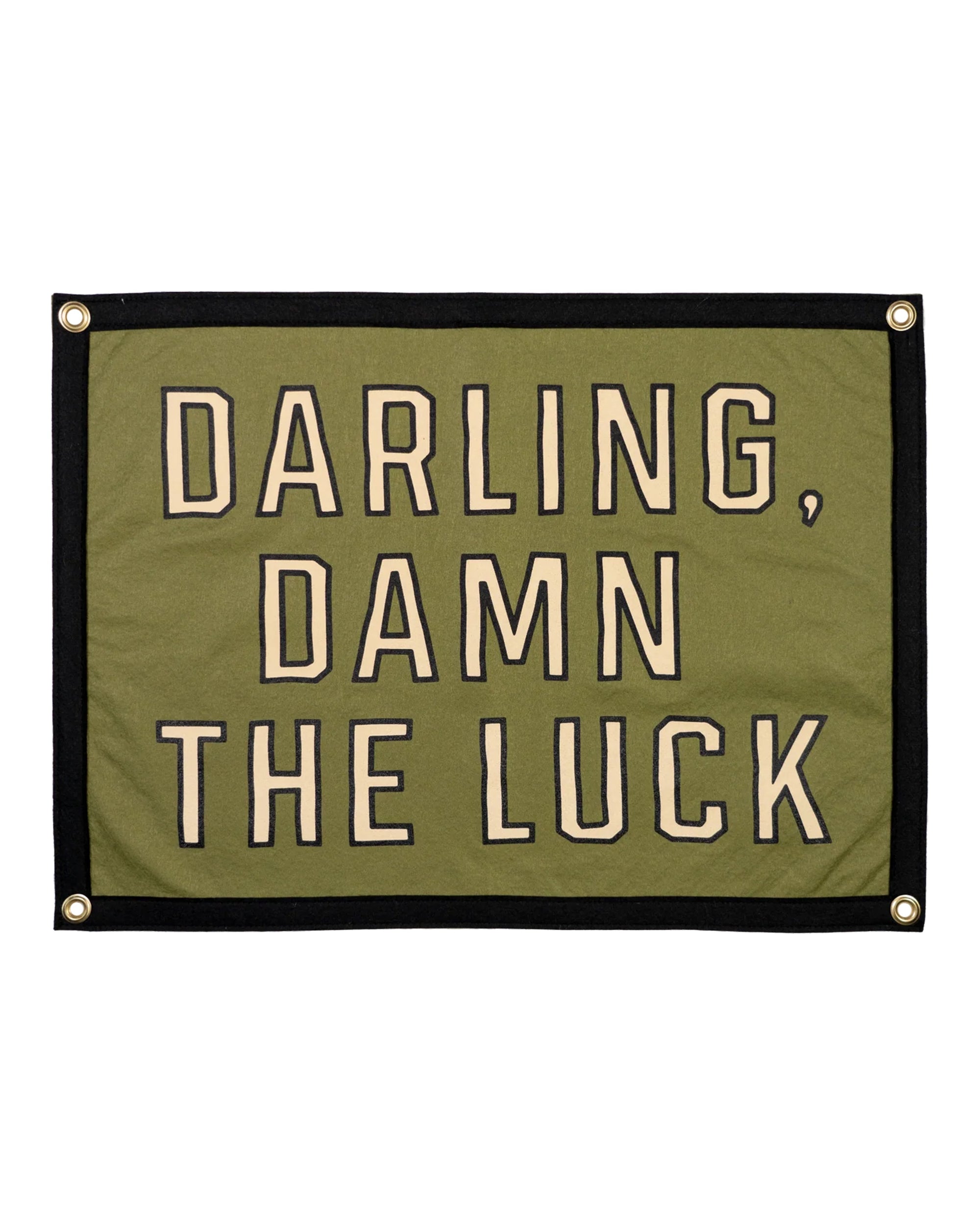 The Oxford Pennant "Darling Damn The Luck" Camp Flag (18x24) features green fabric, black trim, gold grommets, and bold black-outlined lettering—a nod to Cleveland Country Blues style.