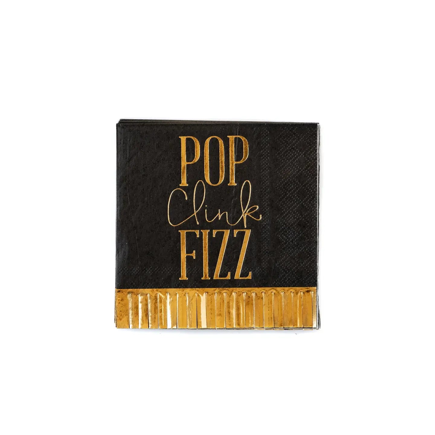 The MME Napkin by Faire is a black napkin with gold foil accents on the bottom edge, featuring the phrase "POP Clink FIZZ" in gold lettering.