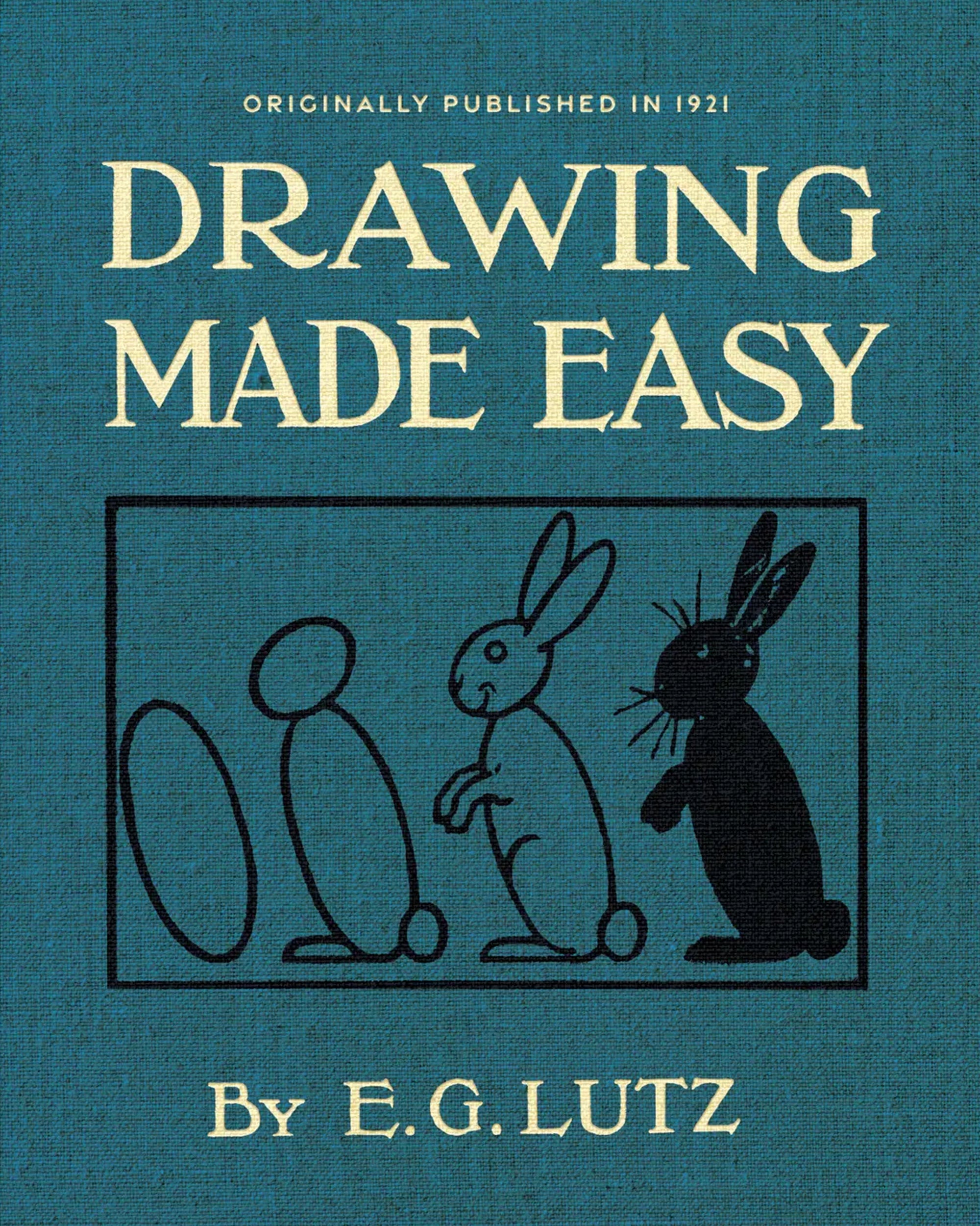The "Drawing Made Easy" book by Faire features step-by-step drawing lessons, guiding you from basic ovals to a detailed black rabbit. Originally published in 1921.