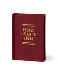 Maroon diary with gold lettering, Hachette’s People I Plan to Haunt, vintage-style Halloween gift.