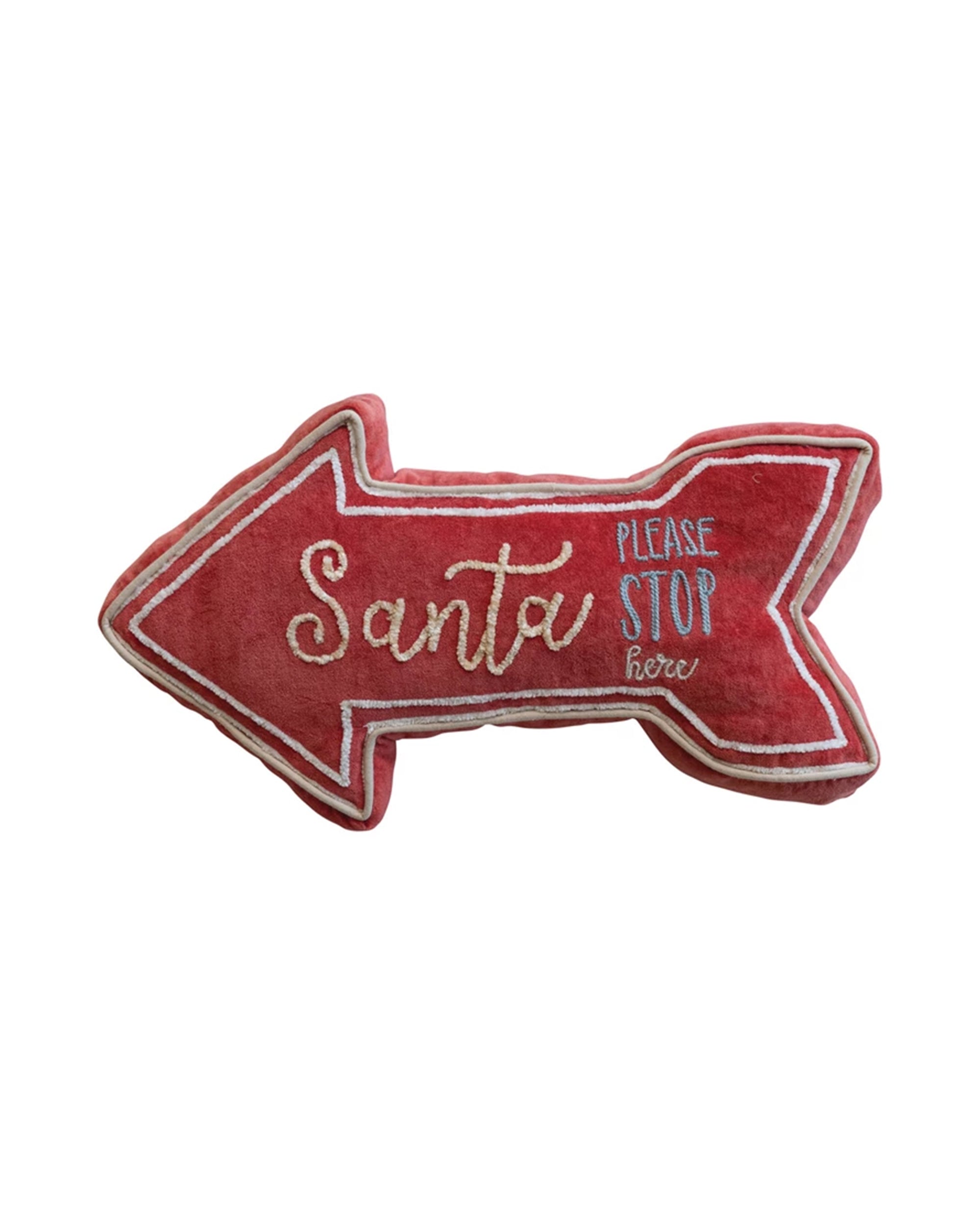 The Creative Co-op Santa Please Stop Pillow is a festive red arrow-shaped cotton lumbar pillow with white trim and embroidered text—ideal holiday decor for Christmas.