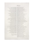 The Sir/Madam Tea Towels are pure linen in black and white, featuring mirrored columns of black text with "RED" at the top and "WHITE" at the bottom. This minimalist 18x28 towel lists various items under each heading.