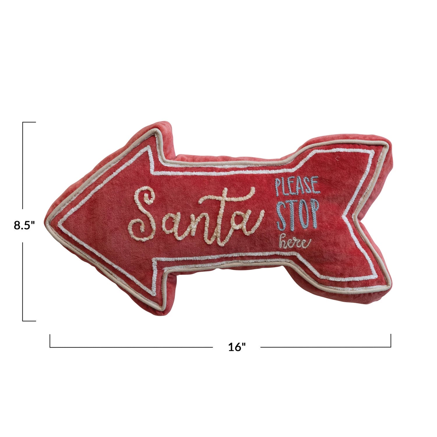 The Creative Co-op Santa Please Stop Pillow is a festive red arrow-shaped lumbar pillow, trimmed in white and embroidered with holiday text. Measuring 16" x 8.5", it adds cheerful Christmas decor to your space.
